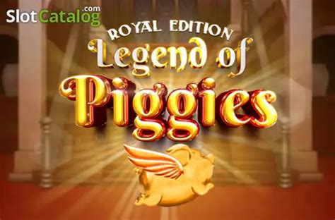 Jogar Legend Of Piggies Royal Edition com Dinheiro Real